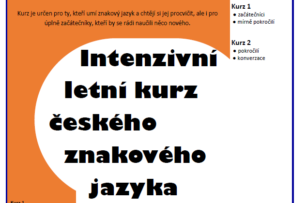 Intenzivní letní kurz znakového jazyka Brno (červenec a srpen 2019)