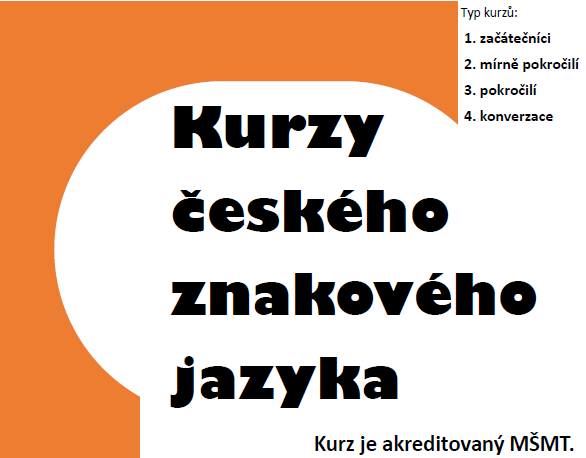 Akreditované kurzy znakového jazyka od září 2019 Brno